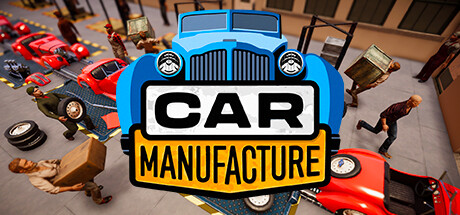 Car Manufacture 汽车制造 v1.0.0g中文版