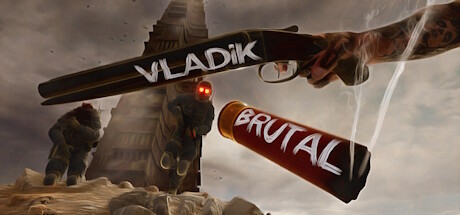 VLADiK BRUTAL 残暴的弗拉迪克 v1.0.2.3中文版