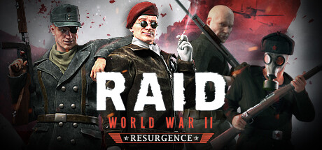 RAID: World War II 突袭：二战 v22.1豪华中文版